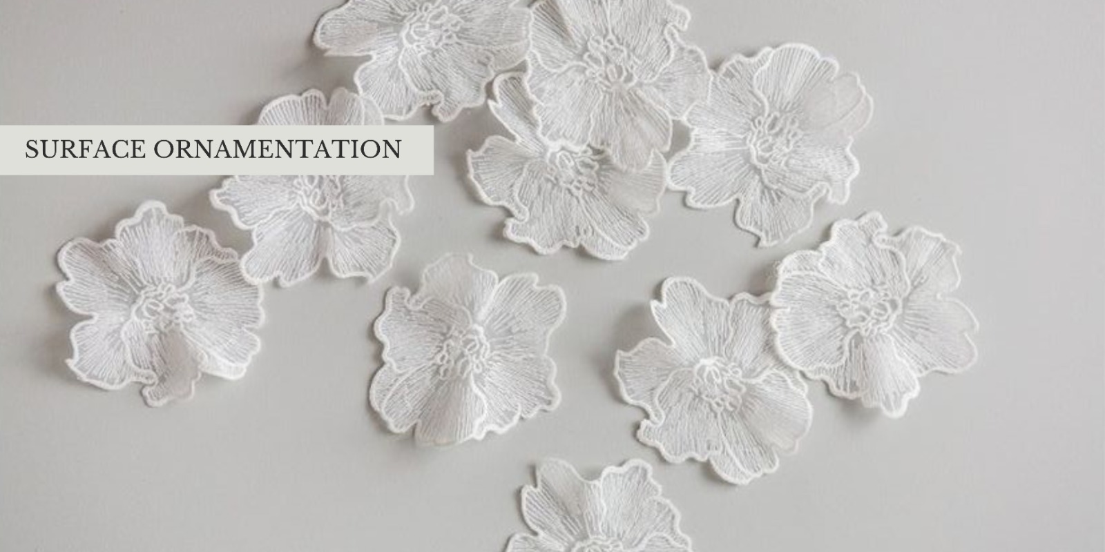 FABRIC EMBELLISHMENTS - ADDING AN EXTRA TOUCH OF ELEGANCE