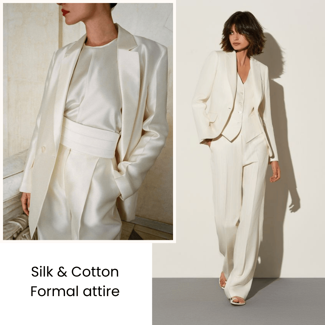 Natural fibers- Formal attire