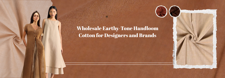 Wholesale Earthy-Tone Handloom Cotton for Designers