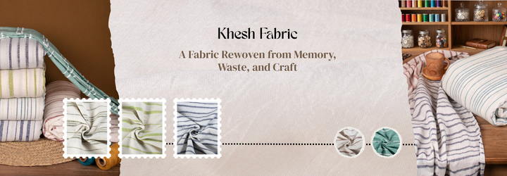 KHESH FABRIC