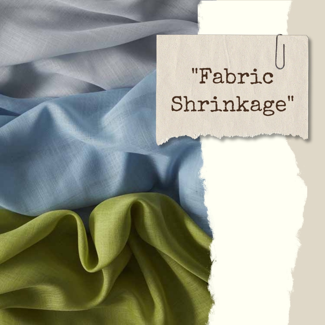 What is fabric shrinkage